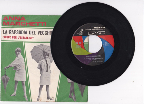 Disco giri anna marchetti - 45,