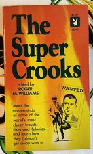 The Super Crooks Roger M