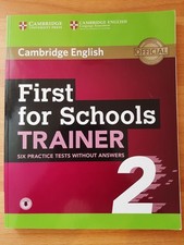 B2 First for schools, Trainer 2. Students book without answers Cambridge English