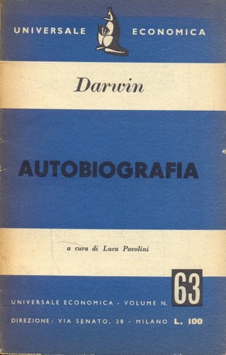 Autobiografia charles darwin - autobiografia,