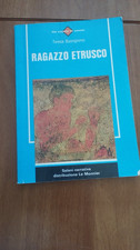 183 RAGAZZO ETRUSCO Alla scoperta del passato Teresa Buongiorno Pietro Cabrini