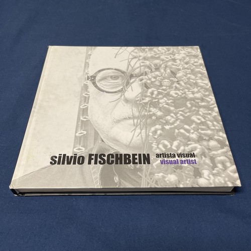 Silvio fischbein artista - fischbein,