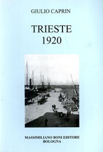 Libri giulio caprin trieste - giulio,