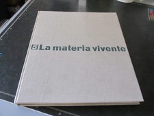 La Materia Vivente