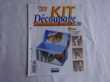 KIT DECOUPAGE - DE' COLLECTION - FABBRI EDITORI - 2004 - fascicolo n.  30 -