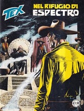 Tex n. 620 - Nel Rifugio Di