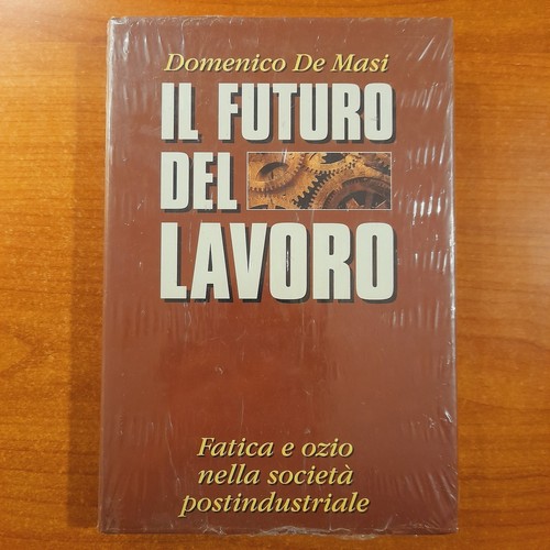 Futuro del lavoro - il,