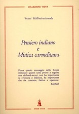 LIBRO PENSIERO INDIANO E MISTICA CARMELITANA - SVAMI SIDDHESVARANANDA