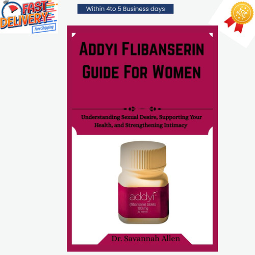 Addyi flibanserin guide - flibanserin,