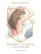 MILO MANARA - DONNE DI CARTA