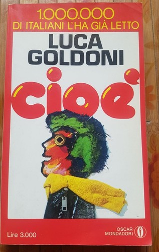 Cioè luca goldoni oscar - -,