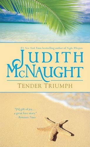 Judith mcnaught tender triumph - judith,