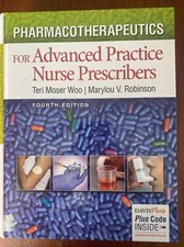 Pharmacotherapeutics for Advanced Practice Nurse Prescribers by Marylou V....