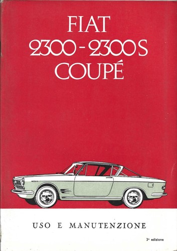 Fiat 2300 2300s coupé uso - coupé, e