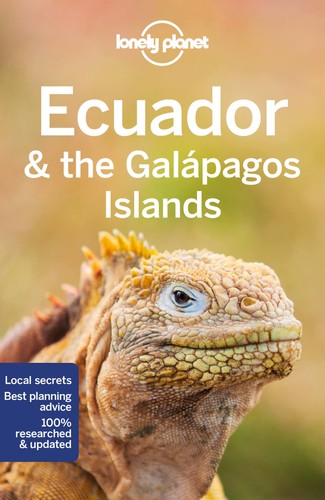 Lonely planet ecuador the - planet,