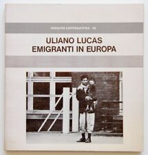Uliano Lucas Emigranti in