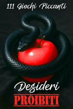 Desideri Proibiti: 111 Giochi