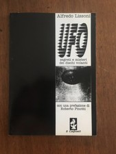  UFO SEGRETI E MISTERI DEI DISCHI VOLANTI Lissoni Il Confronto 1992 ALIENI