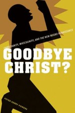 Goodbye Christ?: Christianity