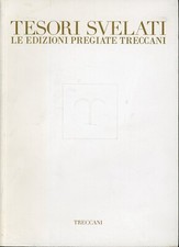 CATALOGO - TESORI SVELATI LE EDIZIONI PREGIATE TRECCANI - 2016