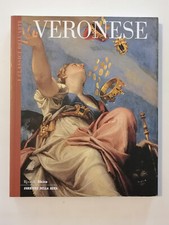 Veronese La vita e l'arte I