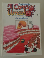 Libro Esplorando il Corpo Umano n.9 Lo scheletro