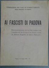 ALDO LUSIGNOLI 1931 AI FASCISTI DI PADOVA -. DISCORSO