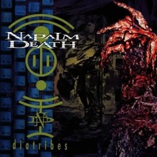 NAPALM DEATH - Diatribes