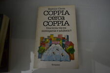 Cimin Coppia cerca coppia Terza via tra monogamia e adulterio Bompiani