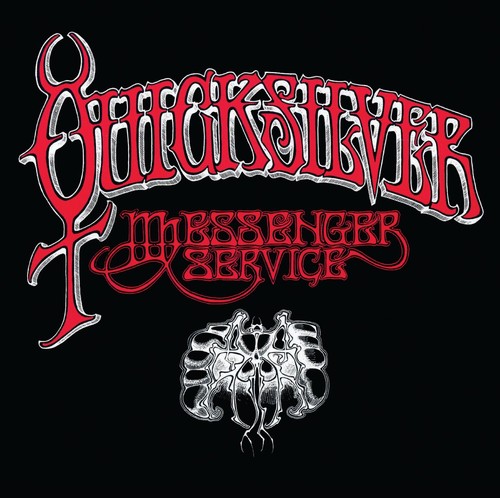 Quicksilver messenger service - quicksilver,