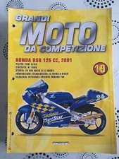 FASCICOLO EDICOLA GRANDI MOTO DA COMPETIZIONE N.19 HONDA RSR 125cc ,2001