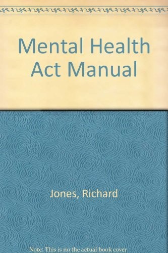 Mental health act manual - mental,
