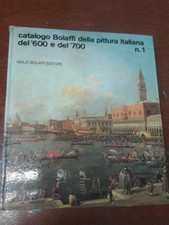 CATALOGO BOLAFFI DELLA PITTURA