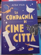 LA COMPAGNIA DI CINECITTA' -