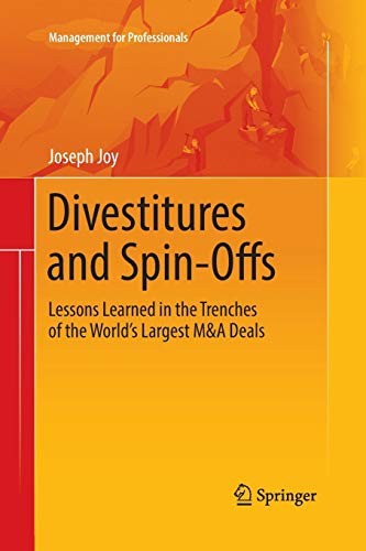 Divestitures and spin - divestitures, spin-offs