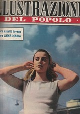 4 RIVISTE, ILLUSTRAZIONE DEL POPOLO 30-1951 ANNA MARIA FERRERO, 11-1953, EPOCA