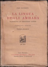 Ignesti - La Lingua degli Amhara -  I Edizione 1937 Agnelli - Guerra di Etiopia 