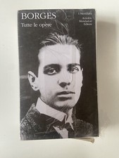 BORGES TUTTE LE OPERE 1 I