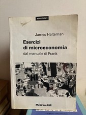Esercizi di microeconomia dal manuale di Frank James HAlteman