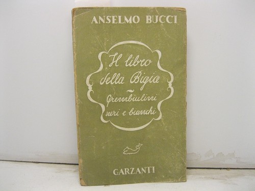 Bucci anselmo libro della - il,