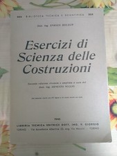 Esercizi Di Scienza Delle Costruzioni - Enrico Bolech - Ed. V. Giorgio 1943