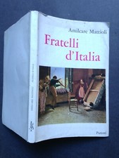 AMILCARE MATTIOLI, Fratelli