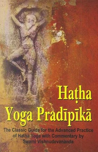 Hatha yoga pradipika - yoga, pradipika: