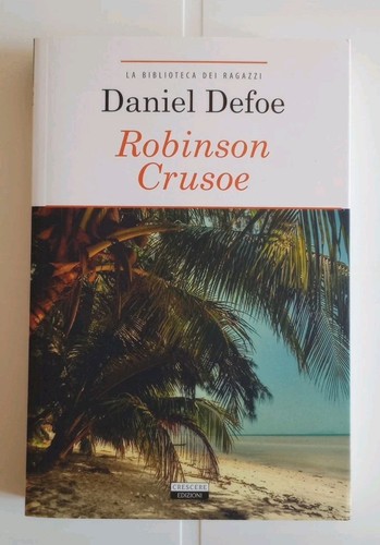 Robinson crusoe daniel defoe - daniel,