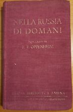 NELLA RUSSIA DI DOMANI Oppenheim romanzo Treves Treccani Tumminelli 1932 Libro