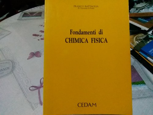 Fondamenti chimica fisica - fondamenti,