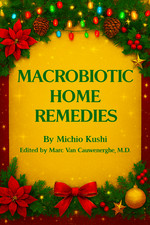 Macrobiotic Home Remedies -