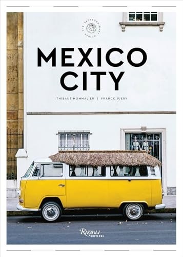 Mexico city the extraordinary - mexico, city: