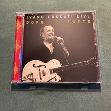 IVANO FOSSATI LIVE: DOPO TUTTO - CD CAPITOL EU 20112 - PERFETTE CONDIZIONI