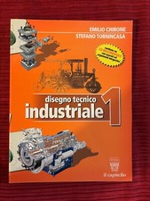 Disegno Tecnico Industriale Vol. 1-2 +  CD - Emilio Chirone - Stefano Tornincasa